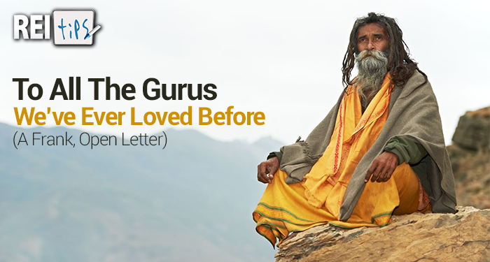 To All The Gurus We’ve Ever Loved Before (A Frank, Open Letter)