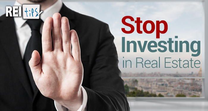Stop Investing in Real Estate